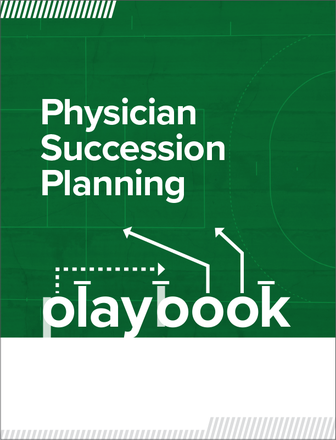 Physician Succession Planning Playbook