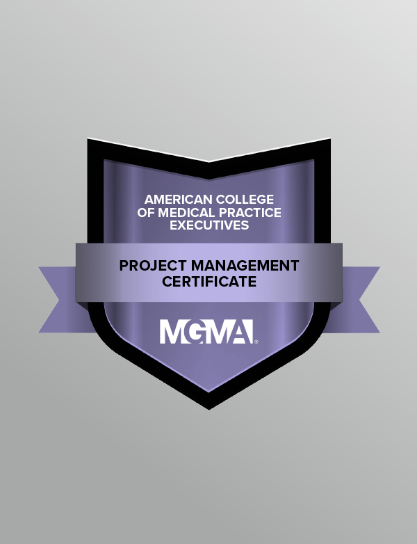 A graphic displaying a digital badge for the American College of Medical Practice Executives' Project Management Certificate.